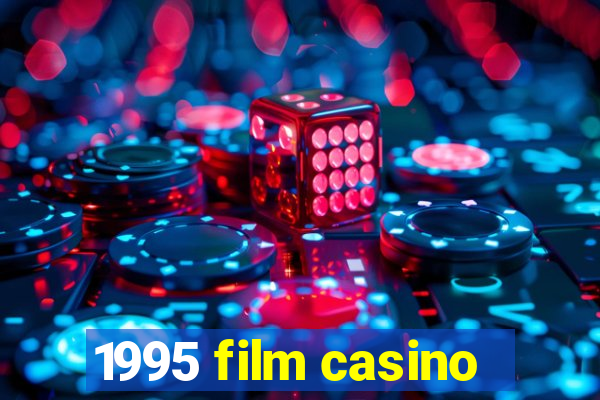 1995 film casino