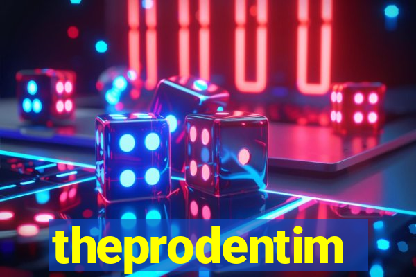 theprodentim