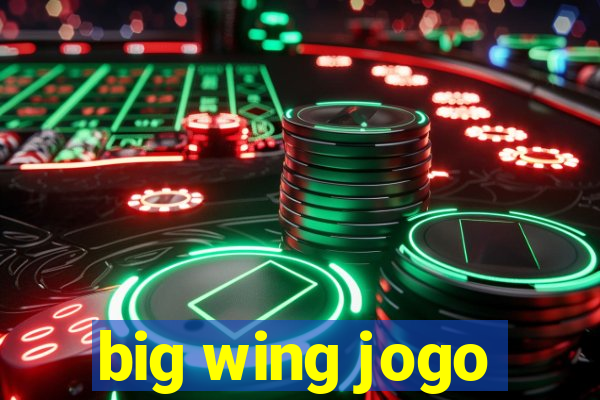 big wing jogo