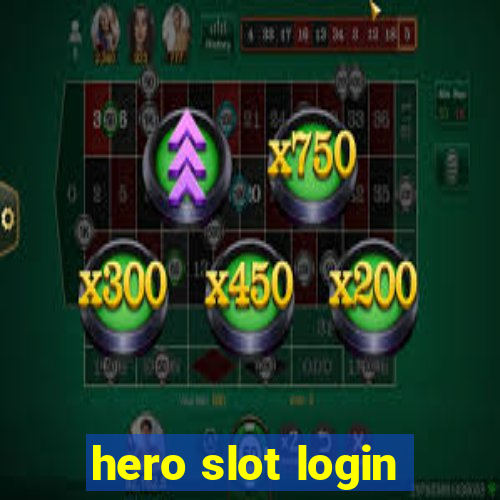 hero slot login