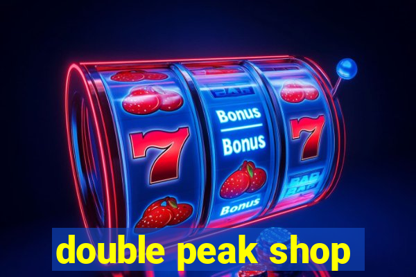 double peak shop