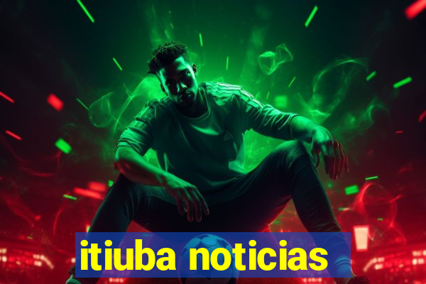 itiuba noticias