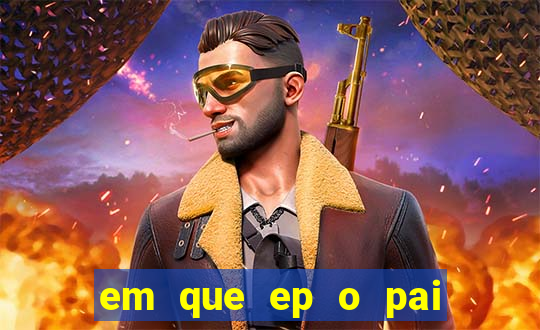 em que ep o pai do cirilo ganha na loteria na netflix