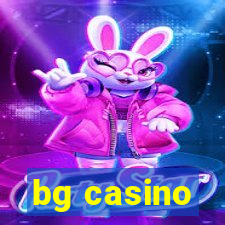 bg casino