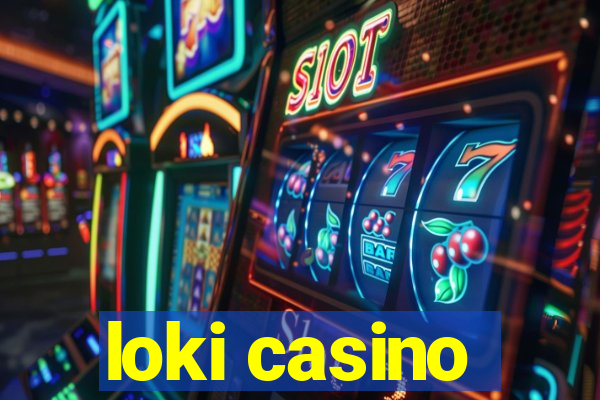 loki casino