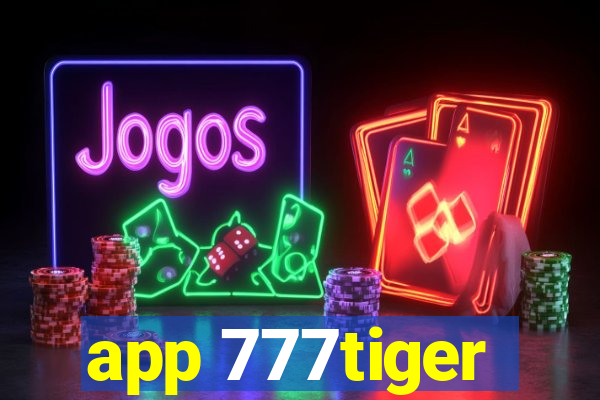 app 777tiger