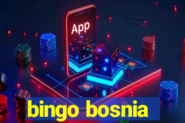 bingo bosnia