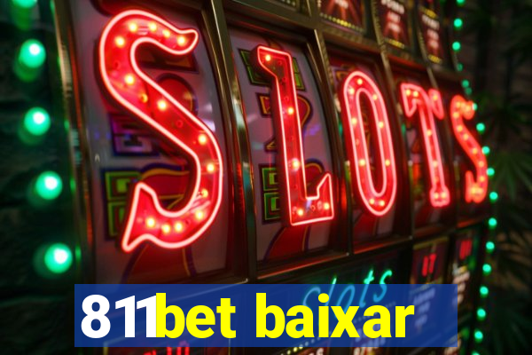 811bet baixar