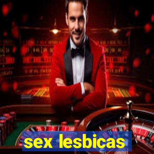 sex lesbicas