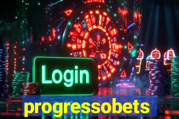 progressobets