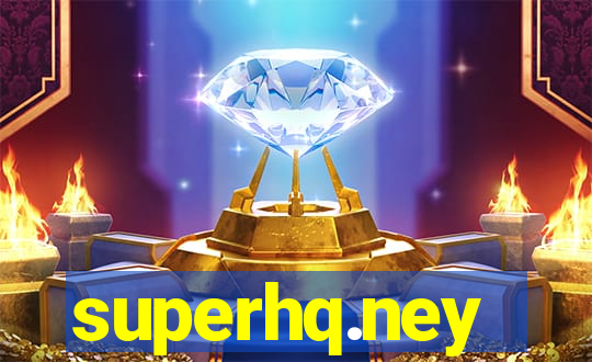 superhq.ney