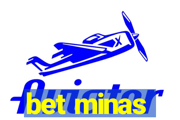 bet minas