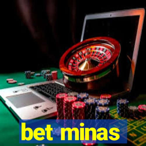 bet minas