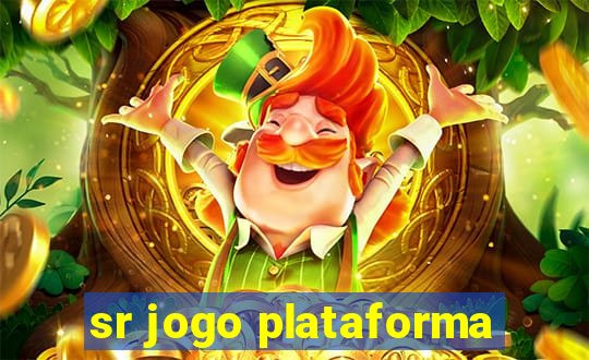 sr jogo plataforma