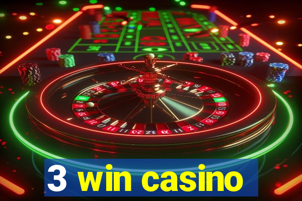 3 win casino