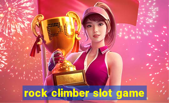 rock climber slot game