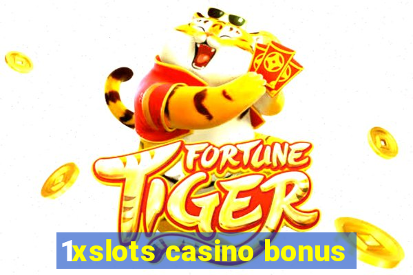 1xslots casino bonus