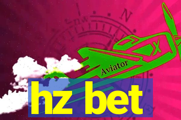 hz bet