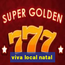 viva local natal