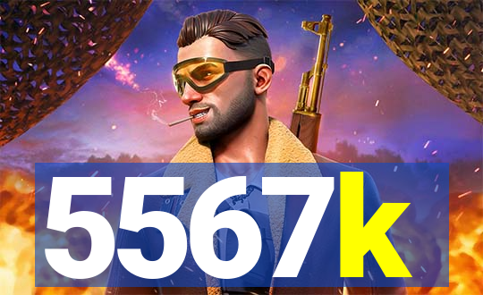 5567k