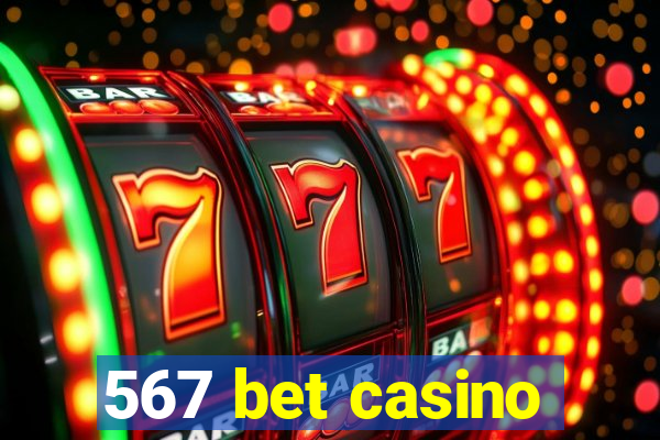 567 bet casino