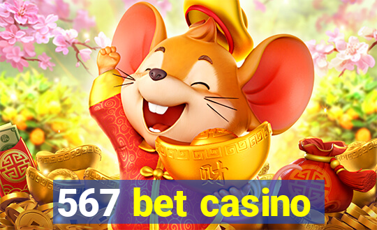 567 bet casino