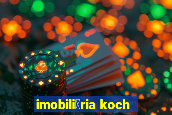 imobili谩ria koch