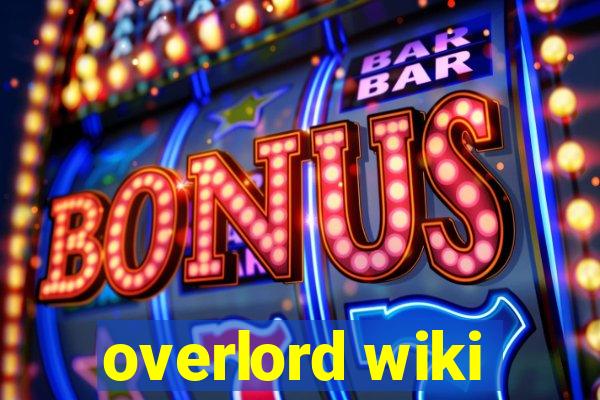 overlord wiki