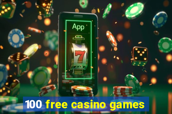 100 free casino games