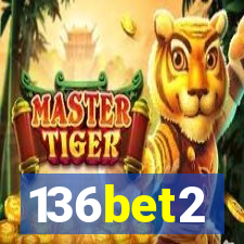 136bet2