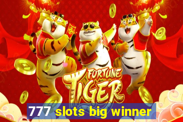 777 slots big winner