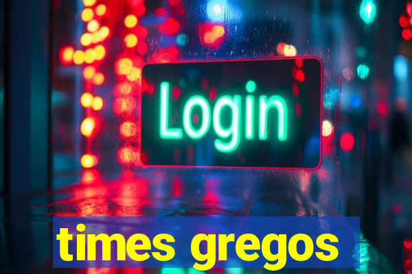 times gregos