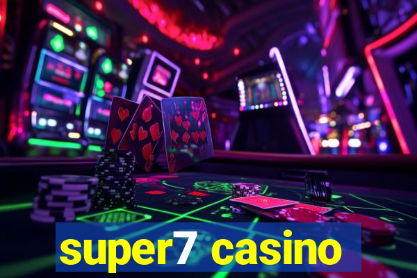 super7 casino