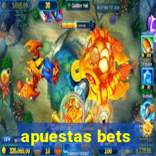 apuestas bets