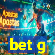 bet g