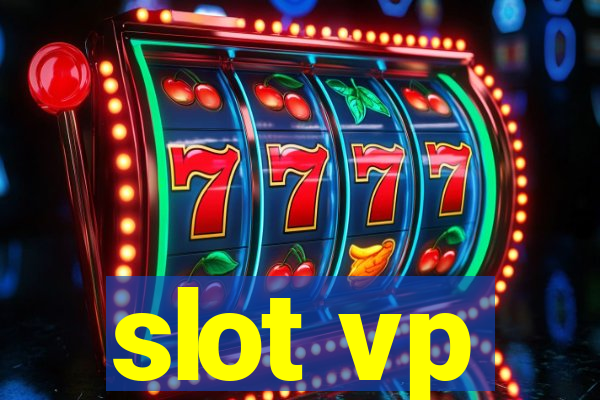 slot vp