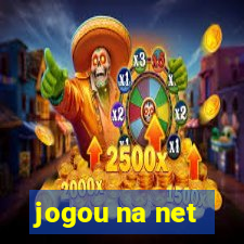 jogou na net