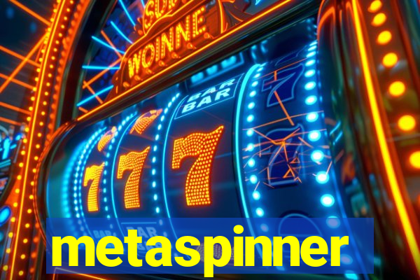 metaspinner