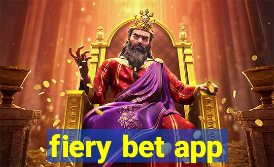 fiery bet app