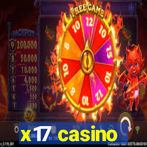 x17 casino