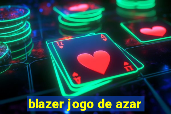 blazer jogo de azar