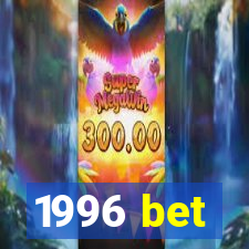 1996 bet