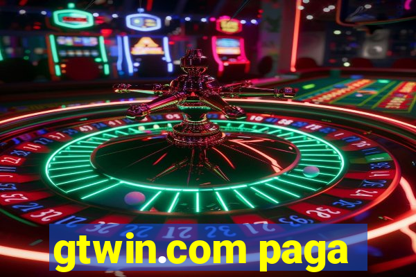 gtwin.com paga