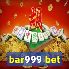 bar999 bet