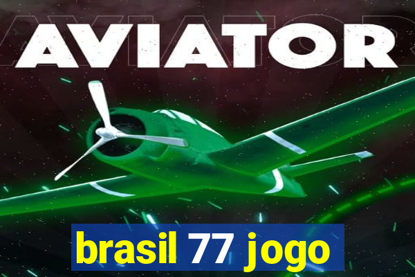 brasil 77 jogo