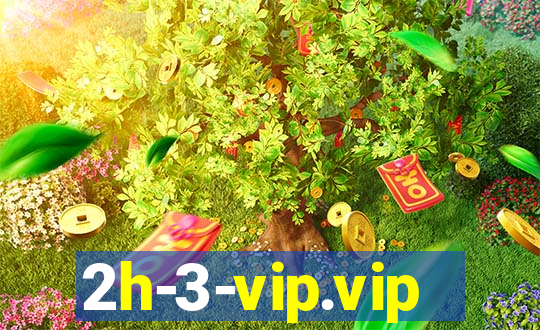 2h-3-vip.vip