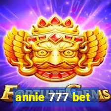 annie 777 bet