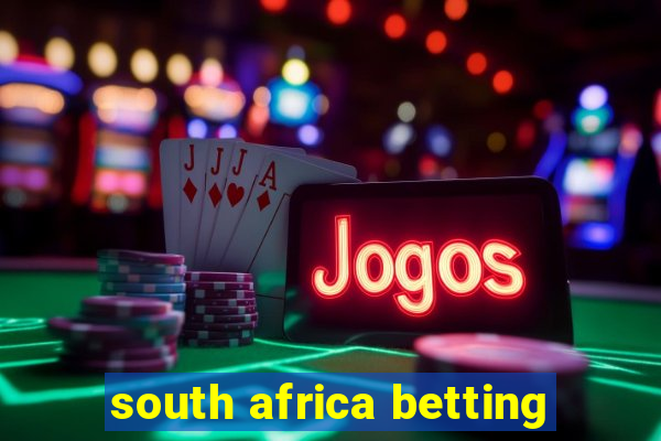 south africa betting