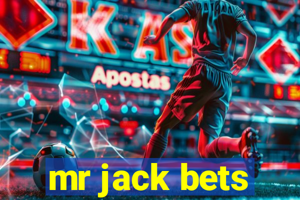 mr jack bets