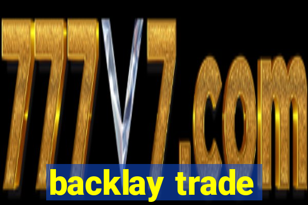 backlay trade